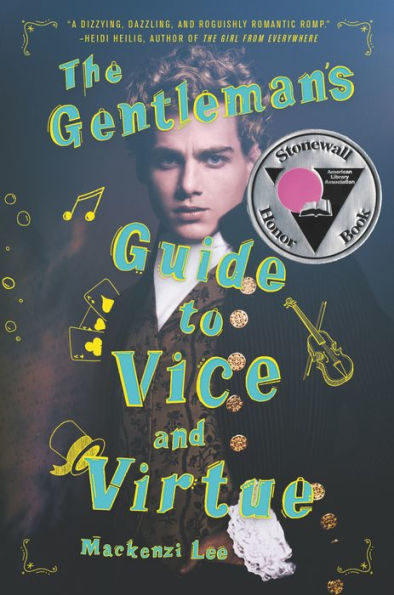 The Gentleman's Guide to Vice and Virtue (Montague Siblings Series #1)