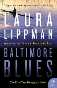 Title: Baltimore Blues (Tess Monaghan Series #1), Author: Laura Lippman
