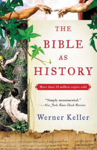 Title: The Bible as History: Second Revised Edition, Author: Werner Keller