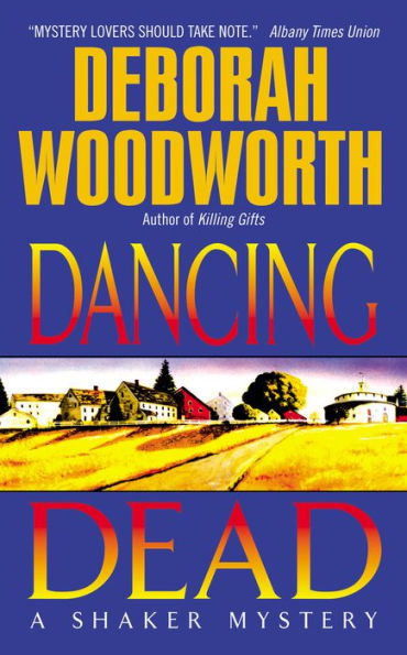 Dancing Dead: A Shaker Mystery