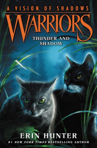 Title: Thunder and Shadow (Warriors: A Vision of Shadows Series #2), Author: Erin Hunter