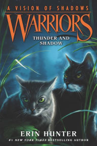 Title: Thunder and Shadow (Warriors: A Vision of Shadows Series #2), Author: Erin Hunter