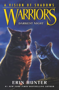 Title: Darkest Night (Warriors: A Vision of Shadows Series #4), Author: Erin Hunter