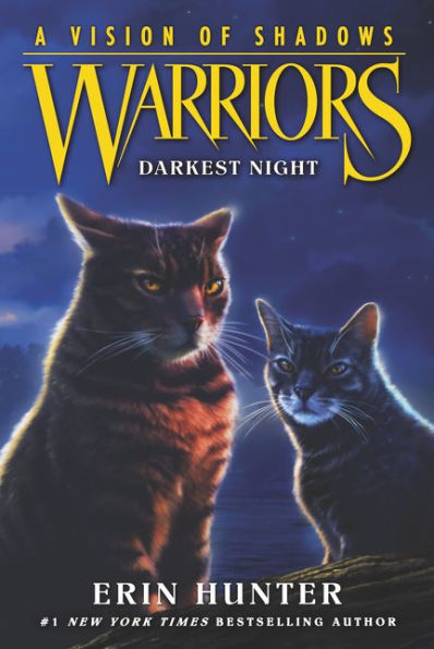 Darkest Night (Warriors: A Vision of Shadows Series #4)
