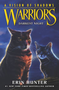 Title: Darkest Night (Warriors: A Vision of Shadows Series #4), Author: Erin Hunter