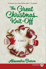 Free audio books online listen no download The Great Christmas Knit-Off by Alexandra Brown English version