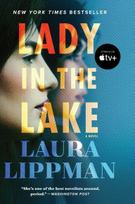 Title: Lady in the Lake, Author: Laura Lippman