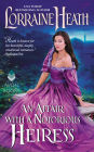 An Affair with a Notorious Heiress: A Scandalous Gentlemen of St. James Novel