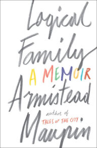 Title: Logical Family, Author: Armistead Maupin