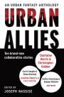 Urban Allies: Ten Brand-New Collaborative Stories