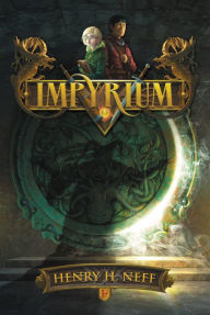 Title: Impyrium, Author: Henry H. Neff