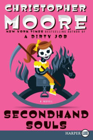 Title: Secondhand Souls, Author: Christopher Moore