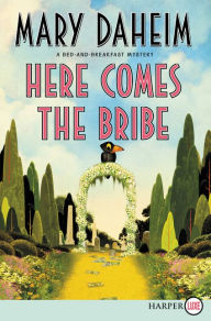 Here Comes the Bribe (Bed-and-Breakfast Series #30)