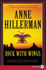 Rock with Wings (Leaphorn, Chee and Manuelito Series #2)