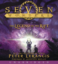 Title: The Legend of the Rift (Seven Wonders Series #5), Author: Peter Lerangis