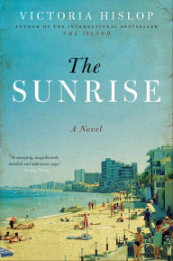 Free computer e books downloads The Sunrise: A Novel 