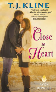 Title: Close to Heart, Author: T. J. Kline