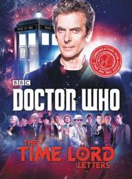 Title: Doctor Who: The Time Lord Letters, Author: Justin Richards