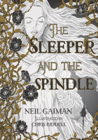 Title: The Sleeper and the Spindle, Author: Neil Gaiman