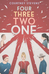 Title: Four Three Two One, Author: Courtney Stevens