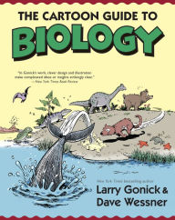 Title: The Cartoon Guide to Biology, Author: Larry Gonick