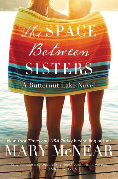 The Space Between Sisters (Butternut Lake Series #4)