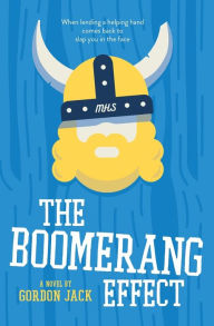 Title: The Boomerang Effect, Author: Gordon Jack