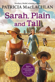 Title: Sarah, Plain and Tall, Author: Patricia MacLachlan