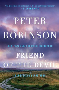 Title: Friend of the Devil (Inspector Alan Banks Series #17), Author: Peter Robinson