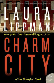 Title: Charm City (Tess Monaghan Series #2), Author: Laura Lippman