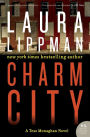 Charm City (Tess Monaghan Series #2)
