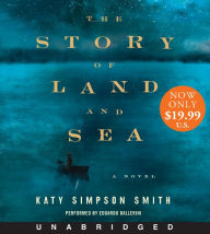 Title: The Story of Land and Sea, Author: Katy Simpson Smith