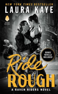 Title: Ride Rough (Raven Riders Series #2), Author: Laura Kaye