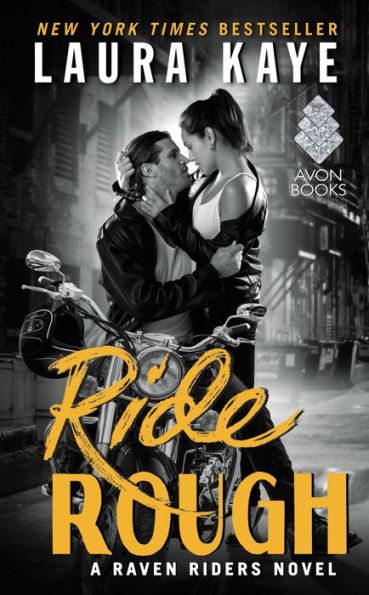 Ride Rough (Raven Riders Series #2)