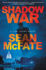 Title: Shadow War (Tom Locke Series #1), Author: Sean McFate