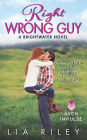 Right Wrong Guy (Brightwater Series #2)