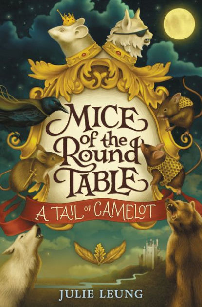 A Tail Of Camelot Mice The Round, Camelot Round Table Meaning