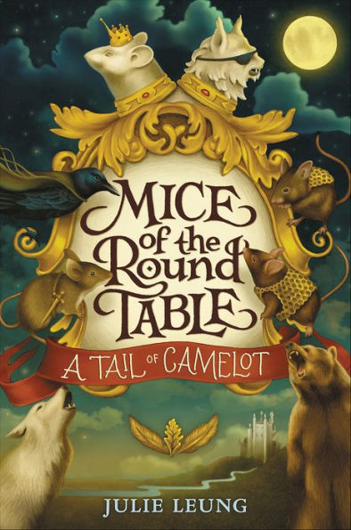 A Tail of Camelot (Mice of the Round Table Series #1)