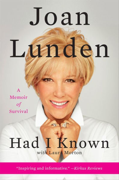 Had I Known: A Memoir of Survival