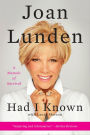 Had I Known: A Memoir of Survival