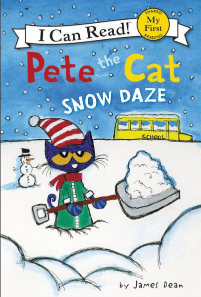 Snow Daze (Pete the Cat) (My First I Can Read Series)