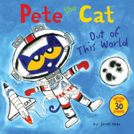 Title: Pete the Cat: Out of This World, Author: James Dean