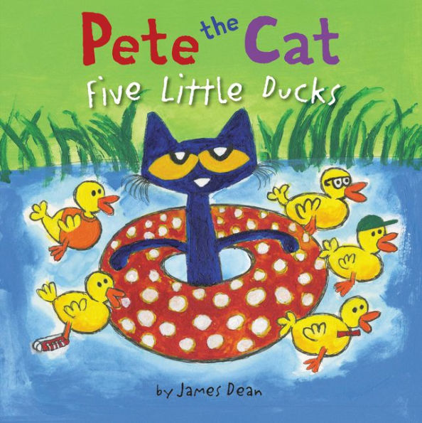 Five Little Ducks (Pete the Cat Series)