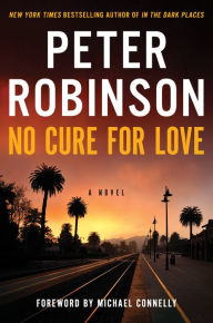 Title: No Cure for Love, Author: Peter Robinson