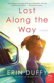 Lost Along The Way A Novel By Erin Duffy Paperback