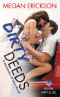 Dirty Deeds: A Mechanics of Love Novel