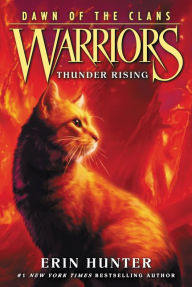 Title: Thunder Rising (Warriors: Dawn of the Clans Series #2), Author: Erin Hunter