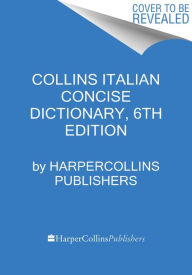 Title: Collins Italian Concise Dictionary, 6th edition, Author: HarperCollins Publishers