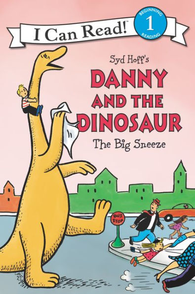 Danny and the Dinosaur: The Big Sneeze