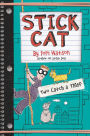 Two Catch a Thief (Stick Cat Series #3)